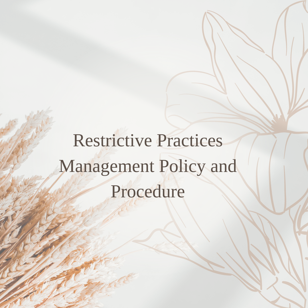 Restrictive Practices Management Policy and Procedure